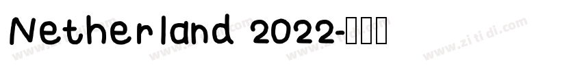 Netherland 2022字体转换